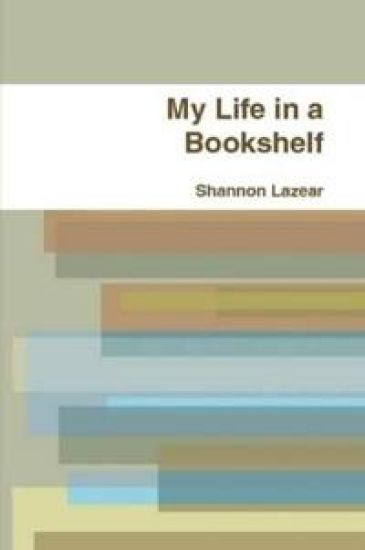 My Life in a Bookshelf
