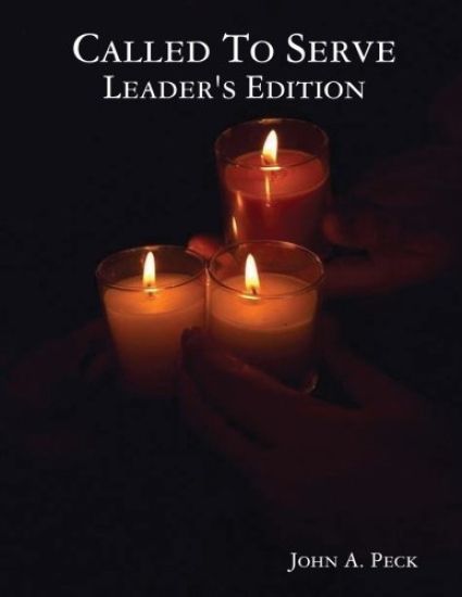 Called To Serve Leader's Edition