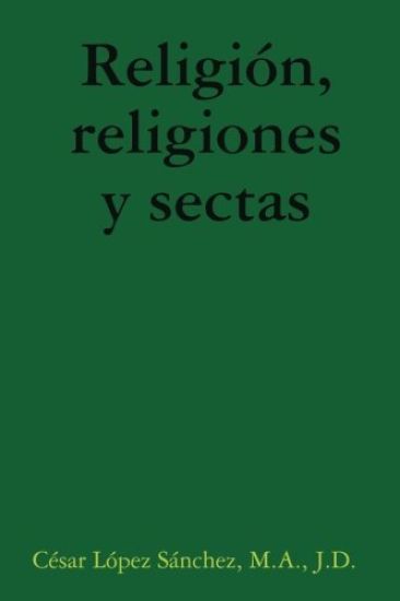 Religion, Religiones Y Sectas