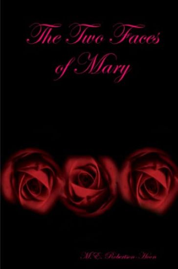 The Two Faces of Mary