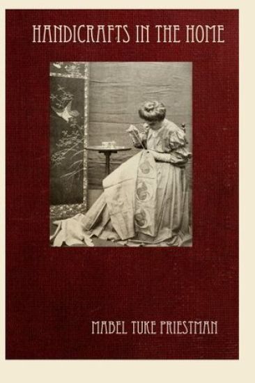 Handicrafts in the Home