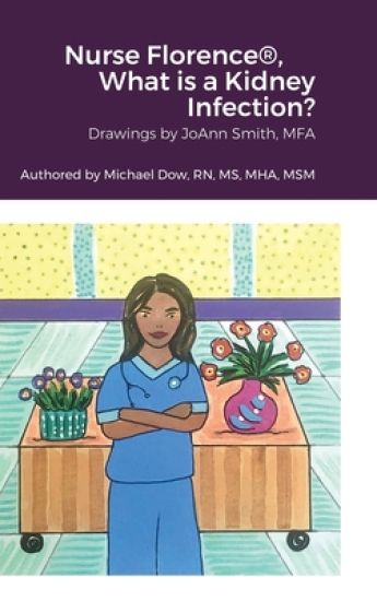 Nurse Florence(R), What is a Kidney Infection?