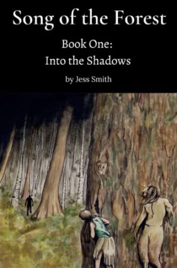 Song of the Forest - Book One