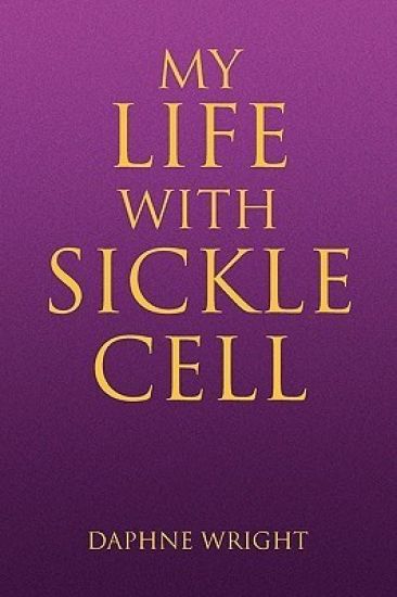 My Life with Sickle Cell