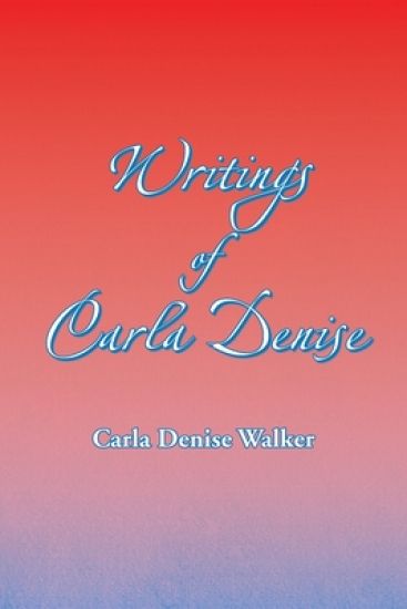 Writings of Carla Denise