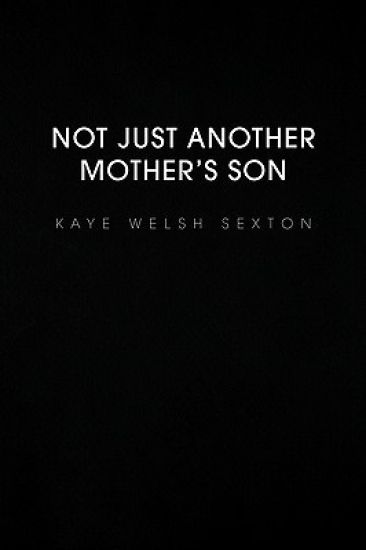Not Just Another Mother's Son