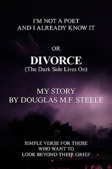 I'm Not A Poet And I Already Know It or DIVORCE(The Dark Side Lives On)
