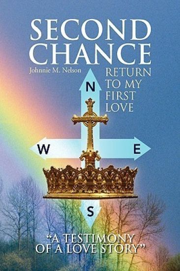 Second Chance ''a Testimony of a Love Story''