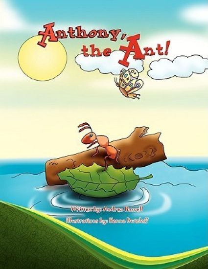 Anthony, the Ant!