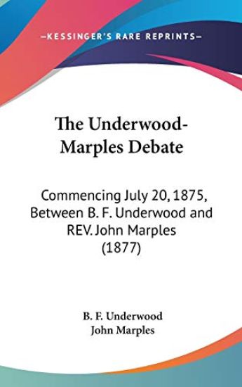 The Underwood-Marples Debate