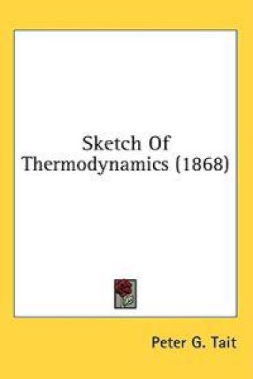 Sketch Of Thermodynamics (1868)
