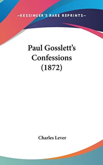 Paul Gosslett's Confessions (1872)