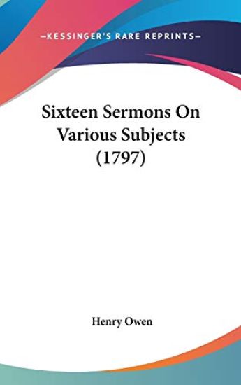 Sixteen Sermons On Various Subjects (1797)