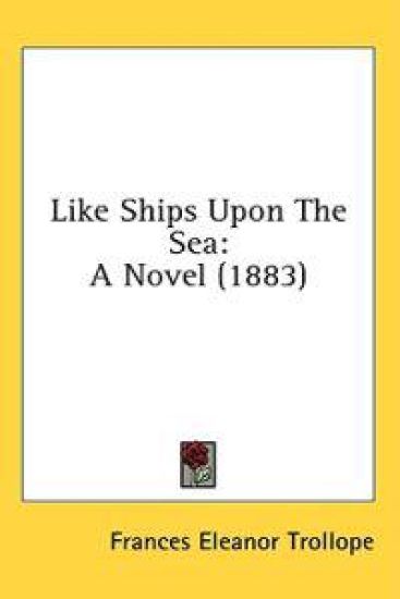 Like Ships Upon The Sea