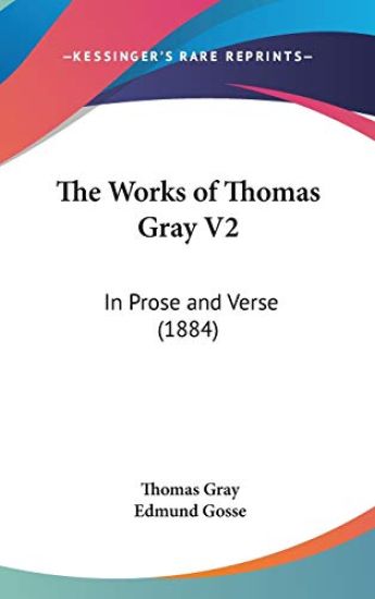 The Works Of Thomas Gray V2