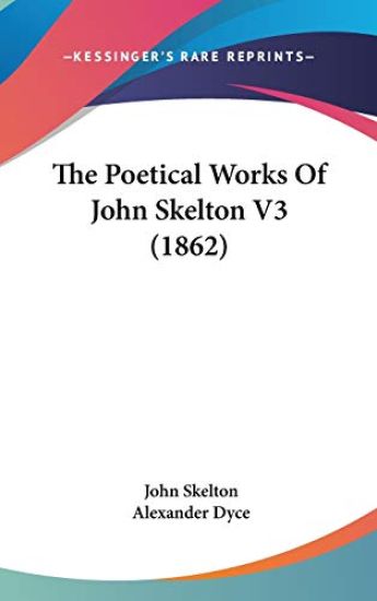 Poetical Works Of John Skelton V3 (1862)