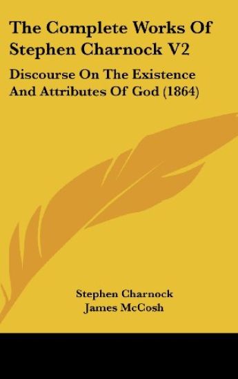 The Complete Works Of Stephen Charnock V2