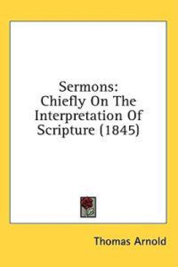Sermons: Chiefly On The Interpretation Of Scripture (1845)