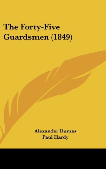 The Forty-Five Guardsmen (1849)