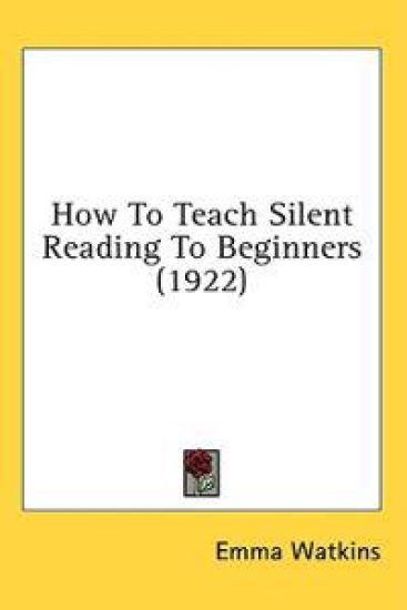 How to Teach Silent Reading to Beginners