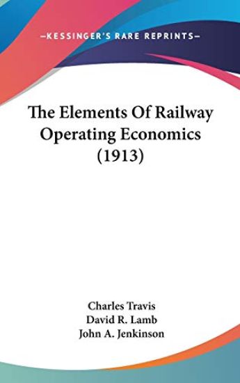 The Elements of Railway Operating Economics