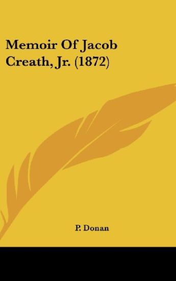 Memoir Of Jacob Creath, Jr. (1872)