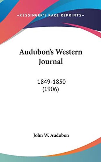 Audubon's Western Journal, 1849-1850