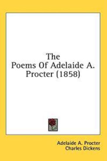 The Poems Of Adelaide A. Procter (1858)