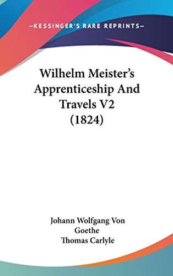 Wilhelm Meister's Apprenticeship and Travels