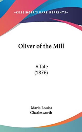 Oliver Of The Mill