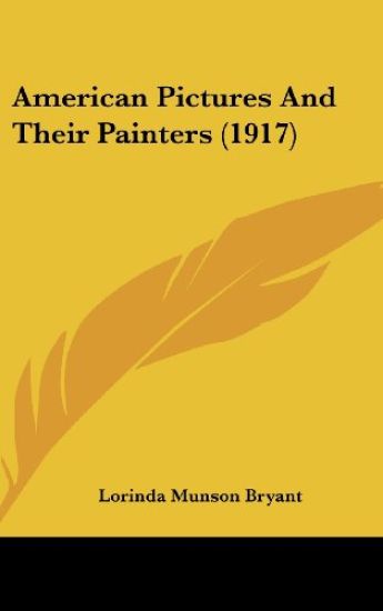 American Pictures and Their Painters