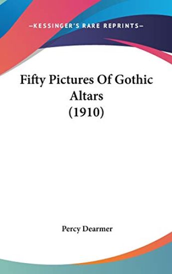 Fifty Pictures of Gothic Altars