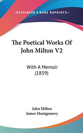 The Poetical Works of John Milton