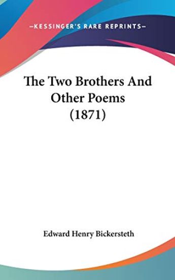 The Two Brothers And Other Poems (1871)