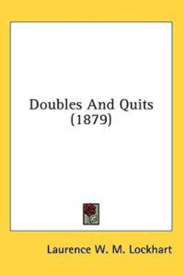 Doubles And Quits (1879)