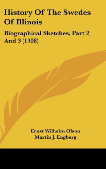 History of the Swedes of Illinois