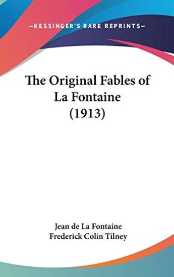 The Original Fables of La Fontaine