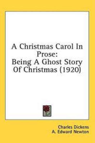A Christmas Carol in Prose