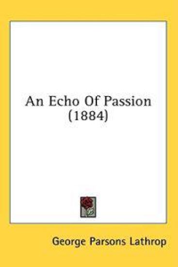 An Echo Of Passion (1884)