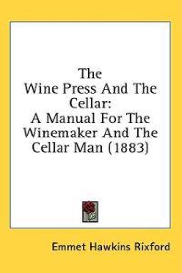 The Wine Press And The Cellar