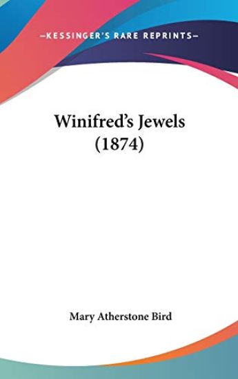 Winifred's Jewels (1874)