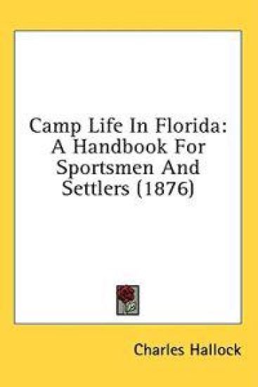Camp Life In Florida