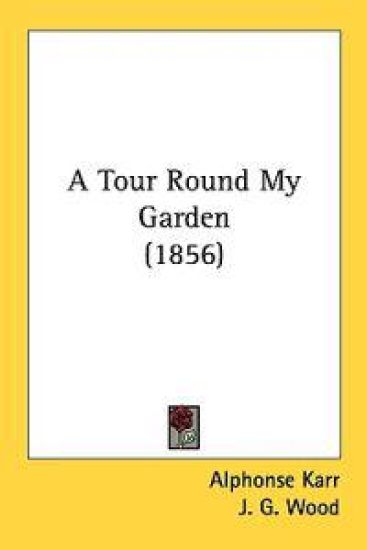 A Tour Round My Garden (1856)
