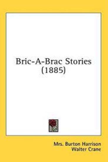 Bric-A-Brac Stories (1885)
