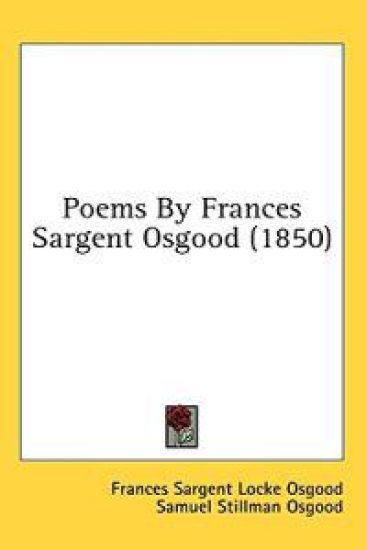 Poems By Frances Sargent Osgood (1850)