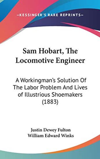 Sam Hobart, The Locomotive Engineer