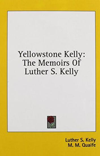 Yellowstone Kelly