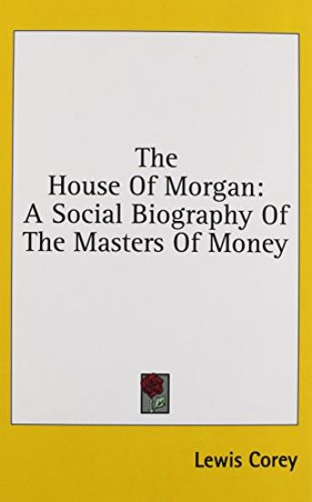 The House of Morgan