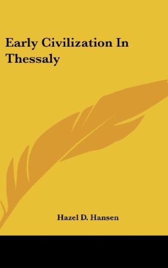 Early Civilization in Thessaly