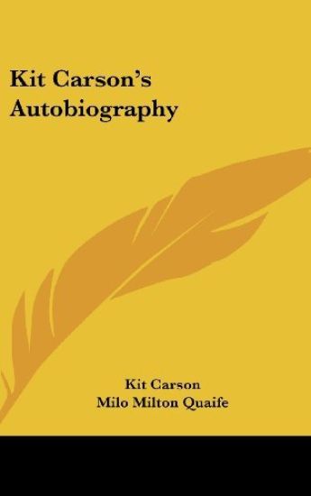 Kit Carson's Autobiography